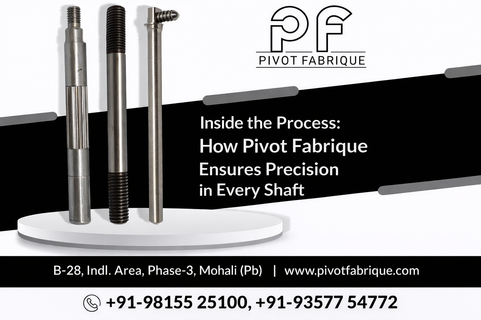 Inside the Process: How Pivot Fabrique Ensures Precision in Every Shaft