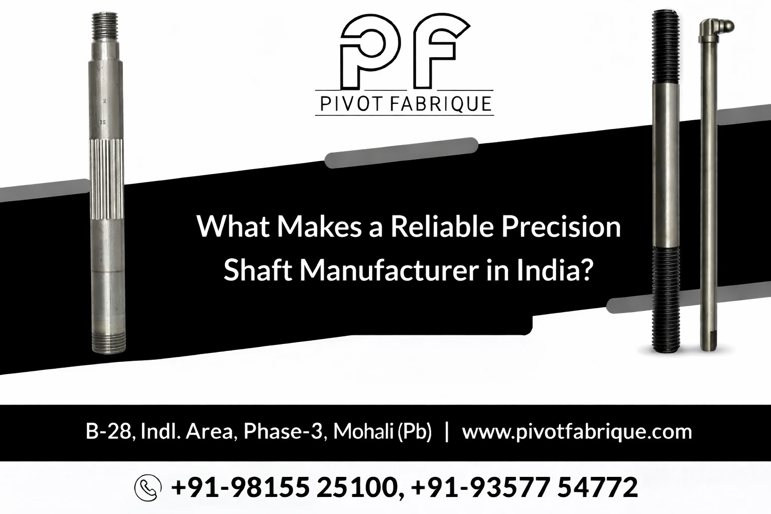 What Makes a Reliable Precision Shaft Manufacturer in India?